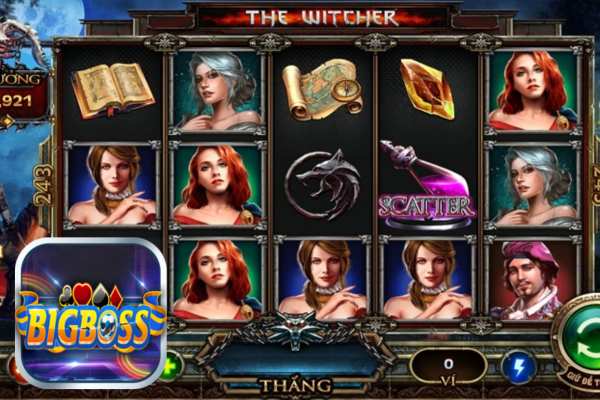 Trải nghiệm nổ hũ The Witcher Bigboss siêu thú vị 